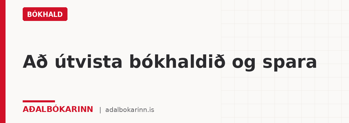 Að útvista bókhaldið og spara