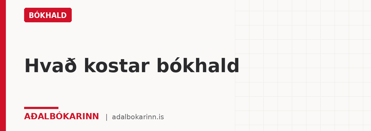 Hvað kostar bókhald