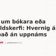 Skipti um bókara eða bókhaldskerfi: Hvernig á að gera það án uppnáms